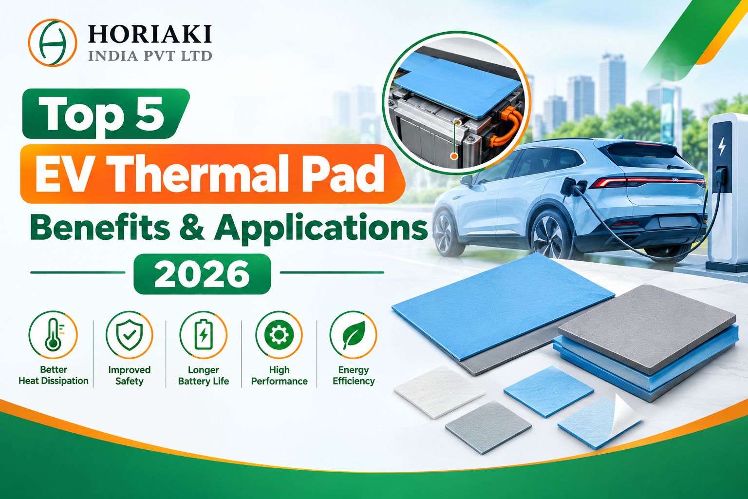 Top 5 EV Thermal Pad Benefits & Applications 2026